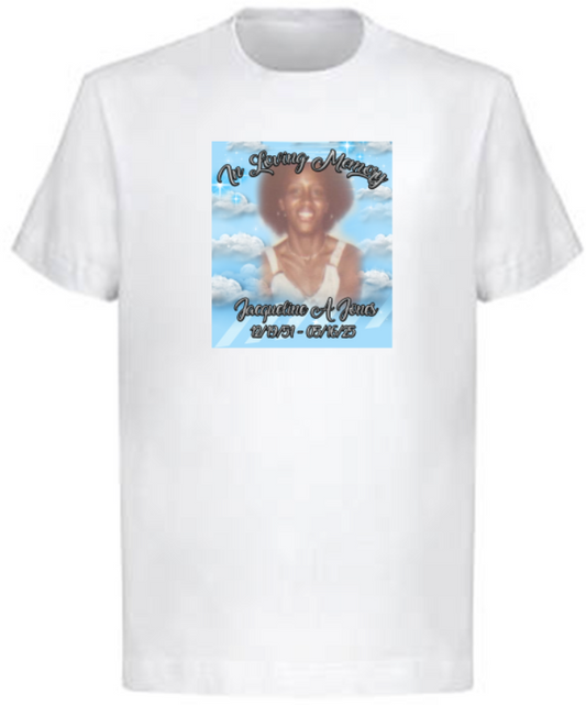 Custom Memorial Center Print T-Shirt (Jacqueline A Jones)