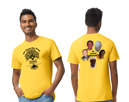 Adams Family Reunion Center Print T-Shirt (Front & Back Side) Deadline for ordering is Sept 13