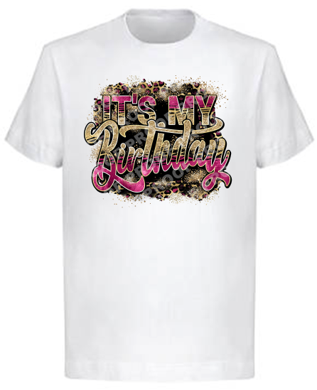 It's My Birthday (Family Birthday T-Shirts)