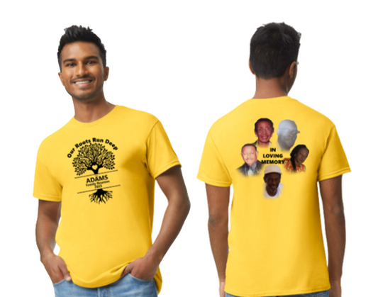 Adams Family Reunion Center Print T-Shirt (Front & Back Side) Deadline for ordering is Sept 13